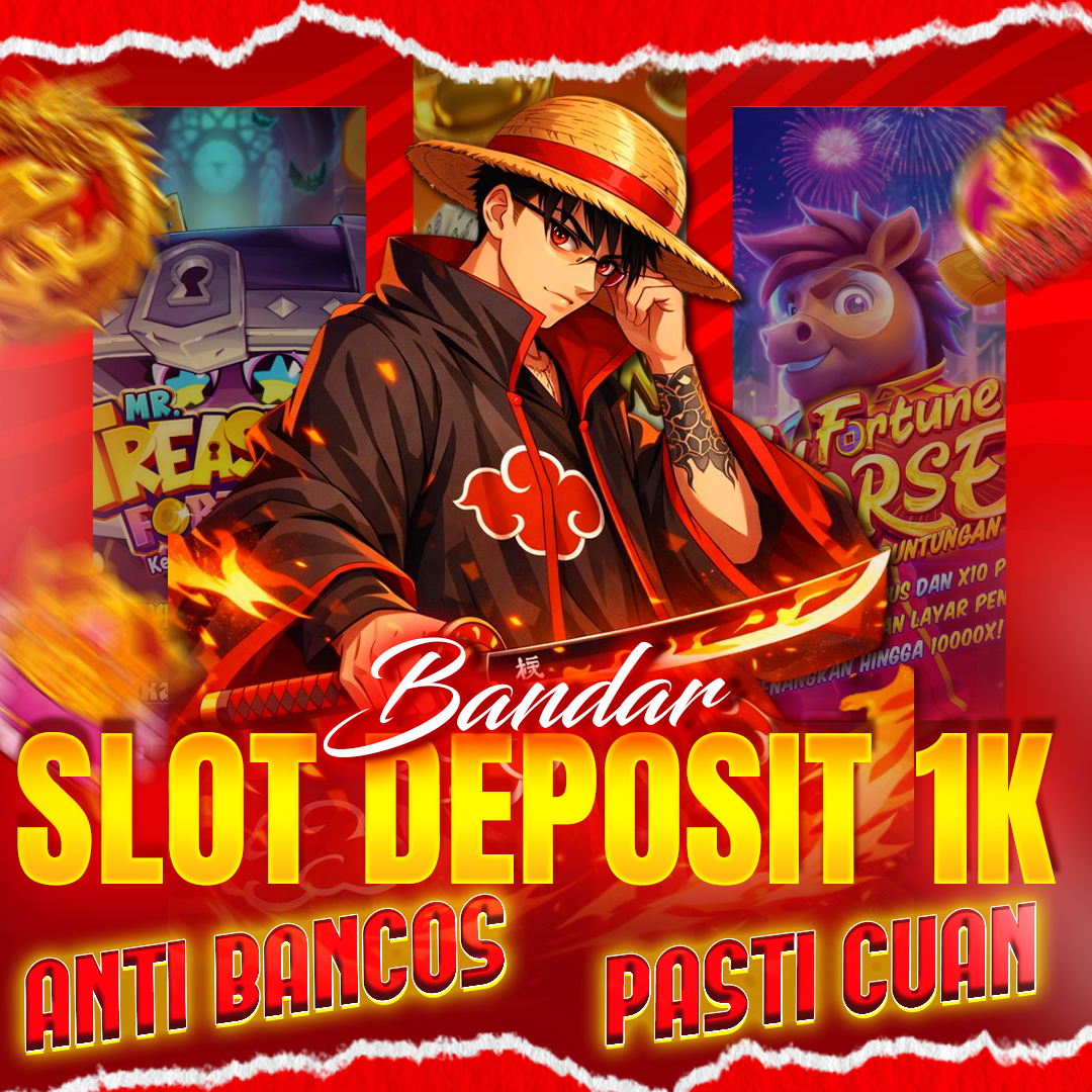 Penyedia Terbaik Situs Slot Deposit 1000  Terpecaya Modal Receh Bisa Menang Besar
